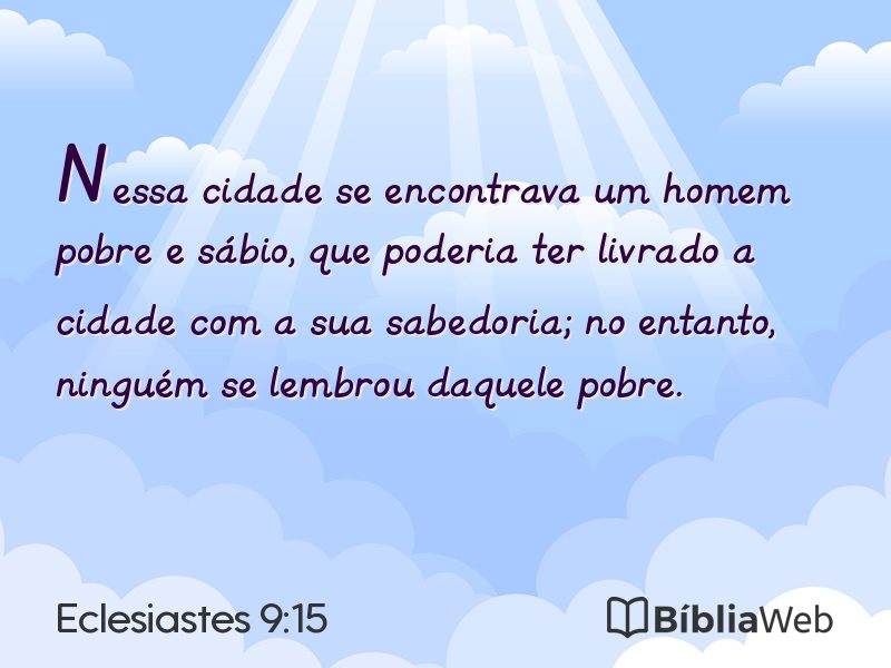 Eclesiastes 9:15 em imagem para compartilhar