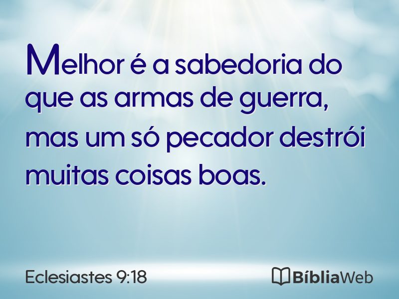 Eclesiastes 9:18 em imagem para compartilhar