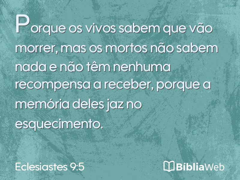 Eclesiastes 9:5 em imagem para compartilhar