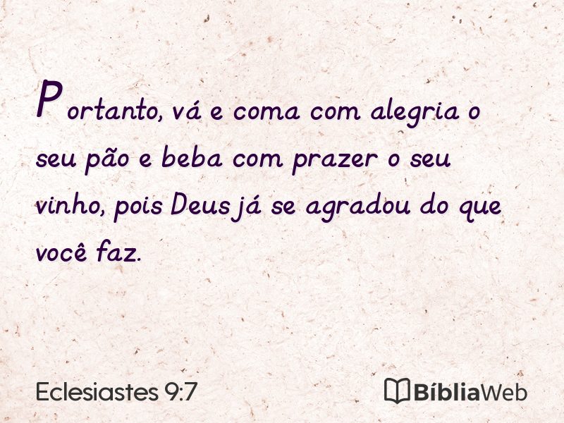 Eclesiastes 9:7 em imagem para compartilhar