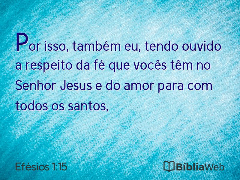 Efésios 1:15 em imagem para compartilhar