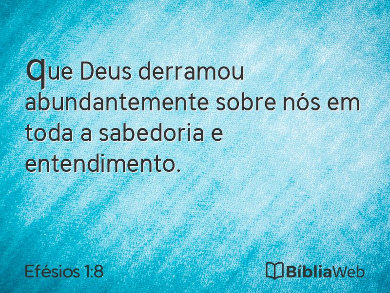 Efésios 1:8 em imagem para compartilhar
