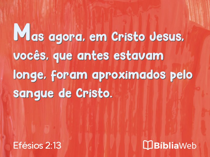 Efésios 2:13 em imagem para compartilhar