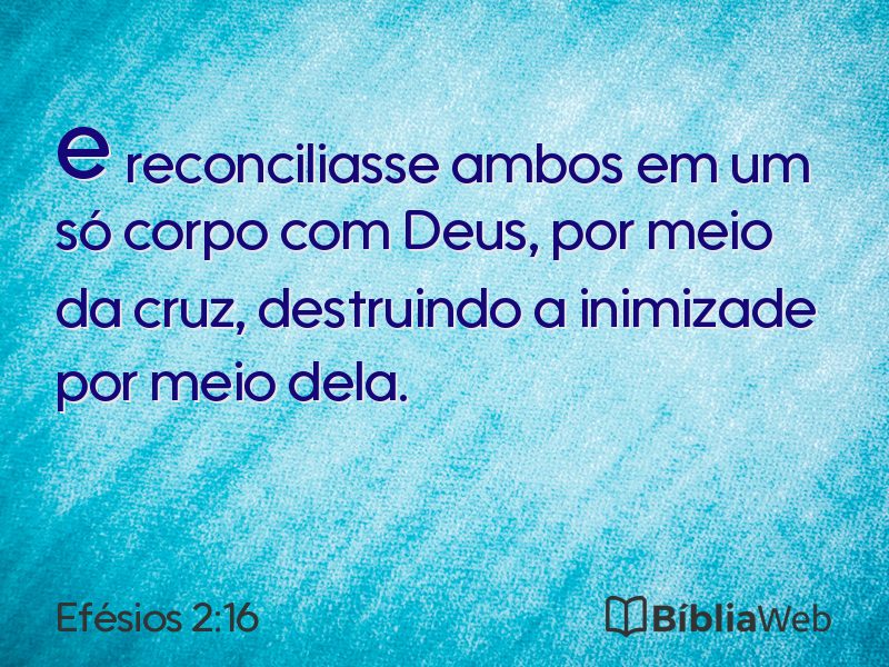 Efésios 2:16 em imagem para compartilhar