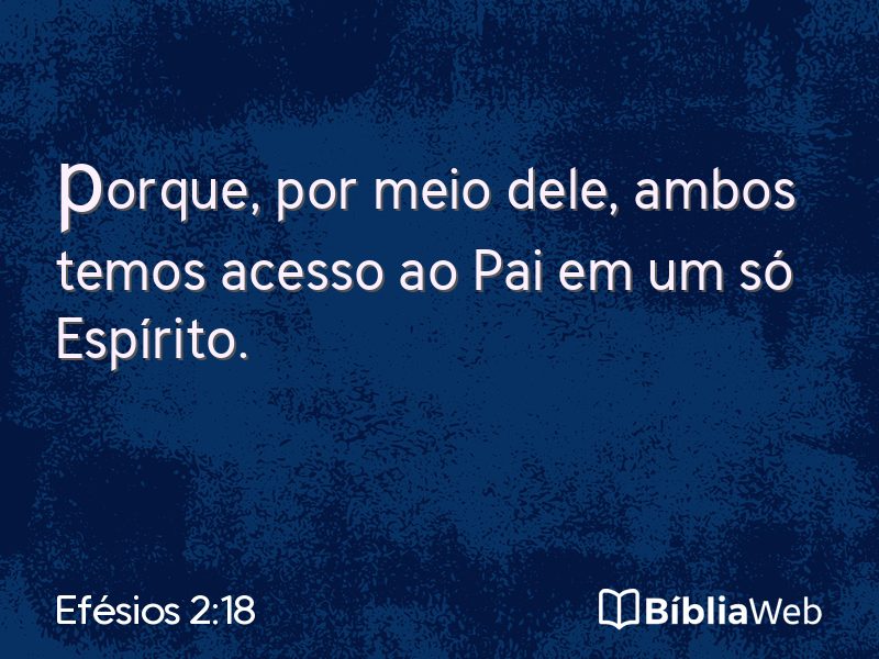 Efésios 2:18 em imagem para compartilhar