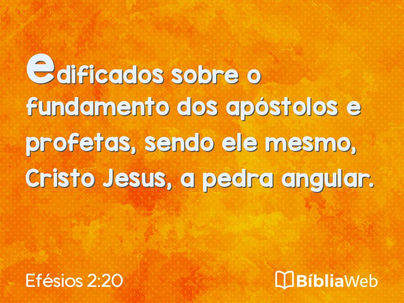 Efésios 2:20 em imagem para compartilhar