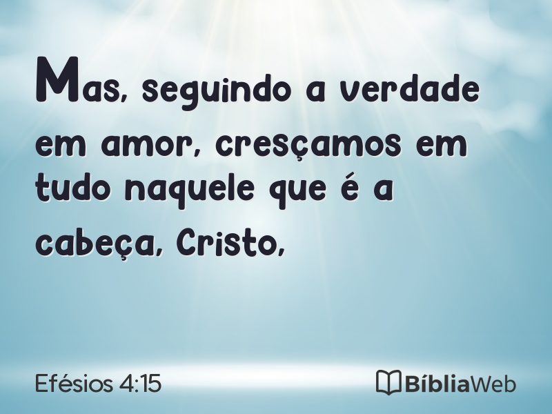 Efésios 4:15 em imagem para compartilhar