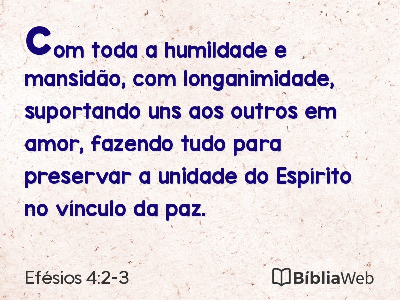 Efésios 4:2-3 em imagem para compartilhar