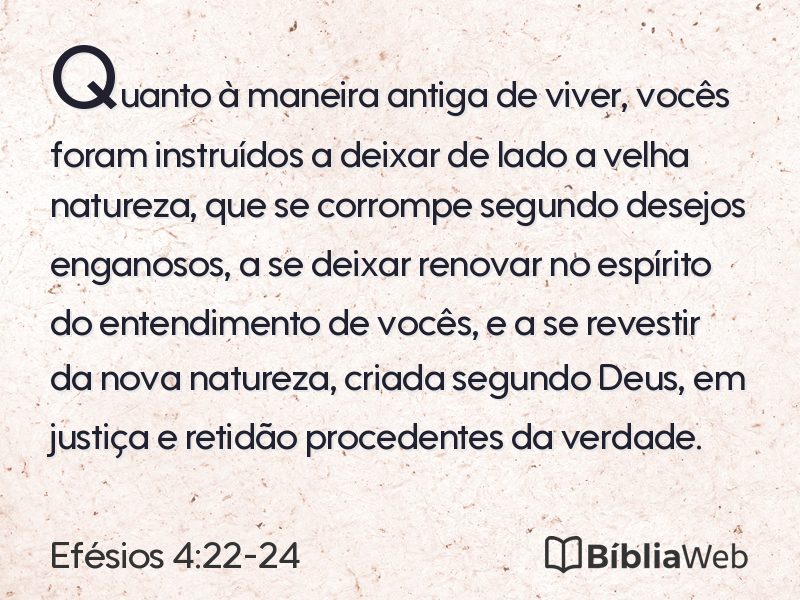 Efésios 4:22-24 em imagem para compartilhar
