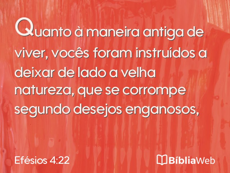 Efésios 4:22 em imagem para compartilhar