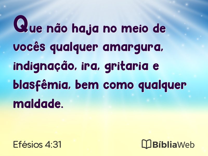 Efésios 4:31 em imagem para compartilhar