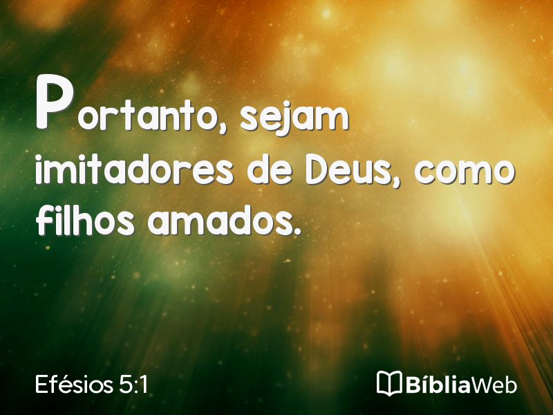 Efésios 5:1 em imagem para compartilhar