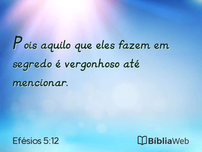Efésios 5:12 em imagem para compartilhar