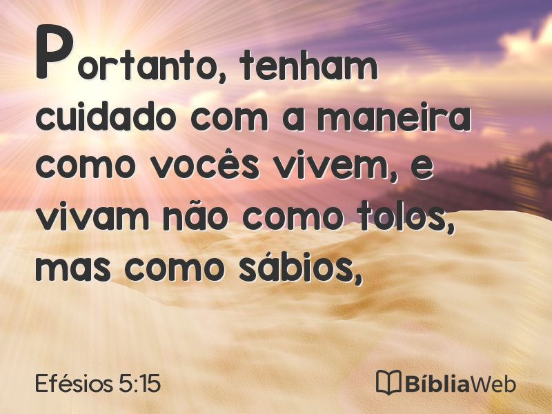 Efésios 5:15 em imagem para compartilhar