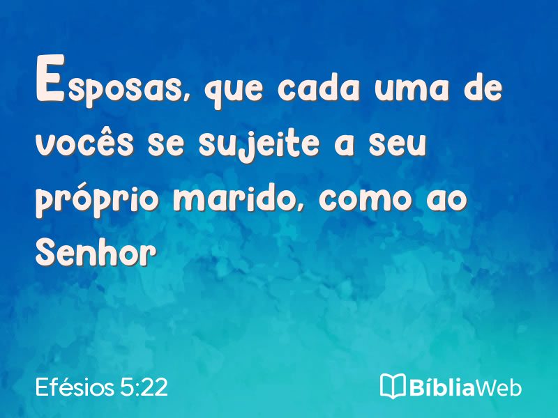 Efésios 5:22 em imagem para compartilhar