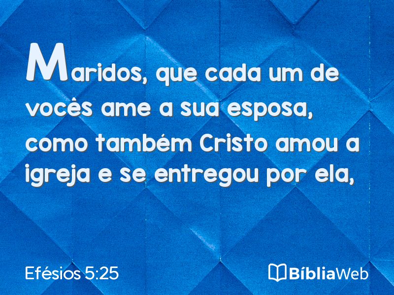 Efésios 5:25 em imagem para compartilhar