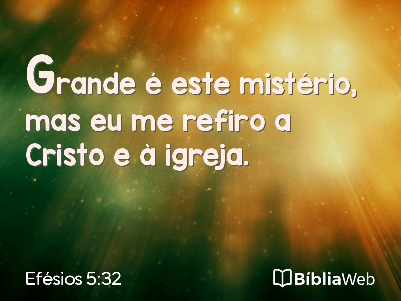 Efésios 5:32 em imagem para compartilhar