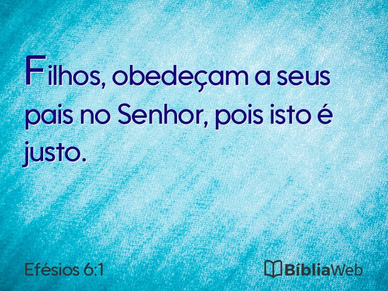 Efésios 6:1 em imagem para compartilhar