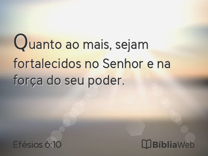 Efésios 6:10 em imagem para compartilhar