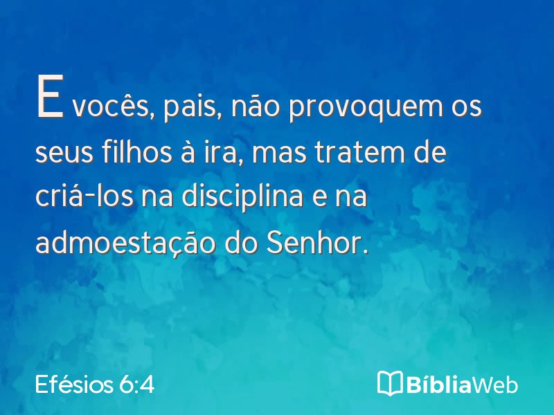 Efésios 6:4 em imagem para compartilhar