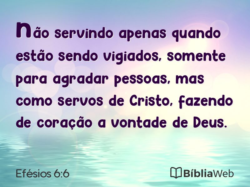 Efésios 6:6 em imagem para compartilhar