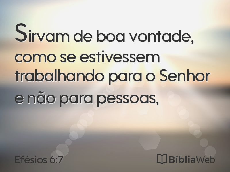 Efésios 6:7 em imagem para compartilhar