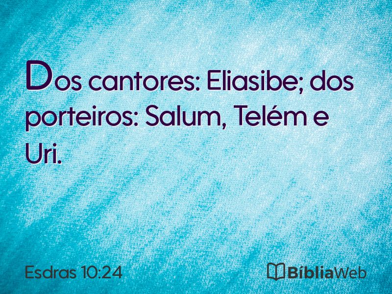 Esdras 10:24 em imagem para compartilhar