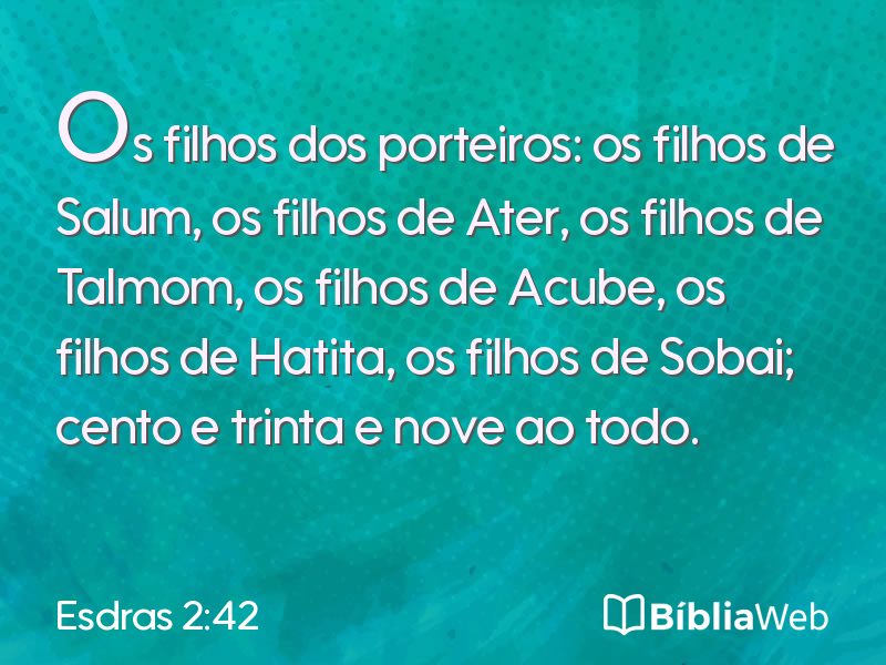 Esdras 2:42 em imagem para compartilhar
