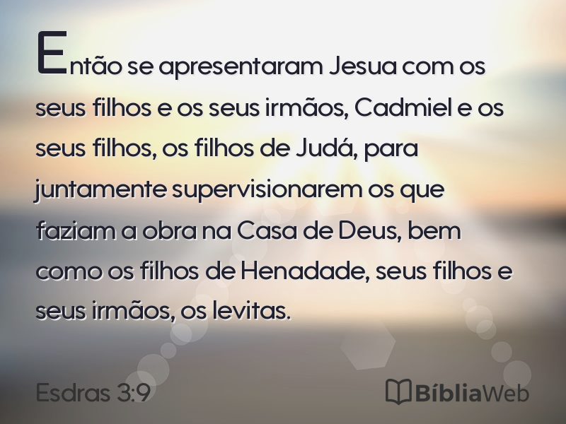 Esdras 3:9 em imagem para compartilhar