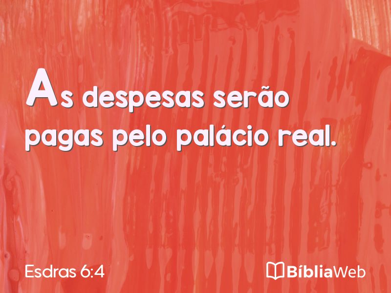 Esdras 6:4 em imagem para compartilhar