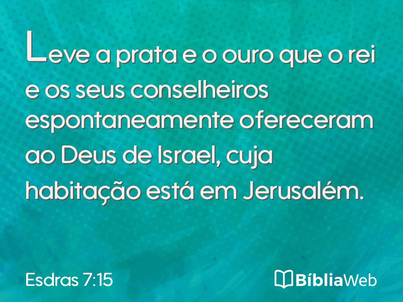 Esdras 7:15 em imagem para compartilhar