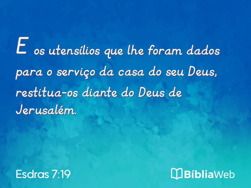 Esdras 7:19 em imagem para compartilhar