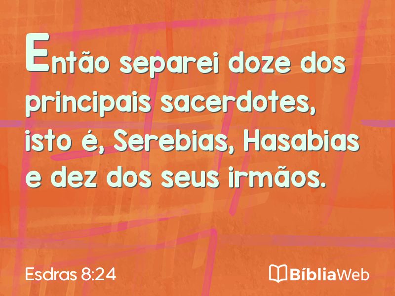 Esdras 8:24 em imagem para compartilhar