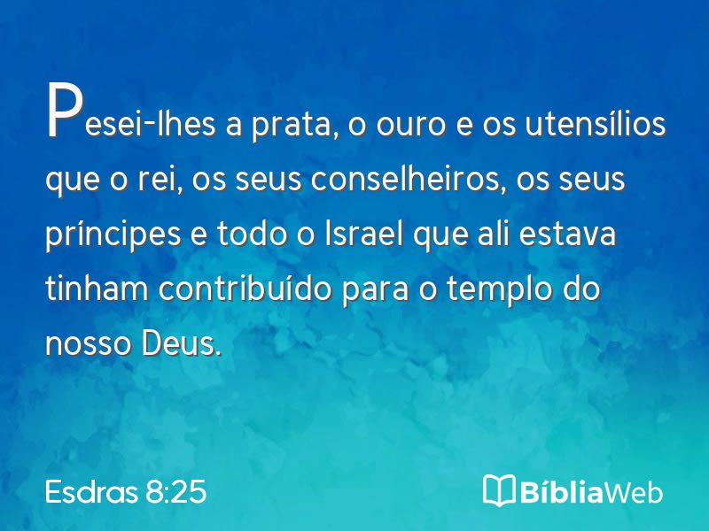 Esdras 8:25 em imagem para compartilhar