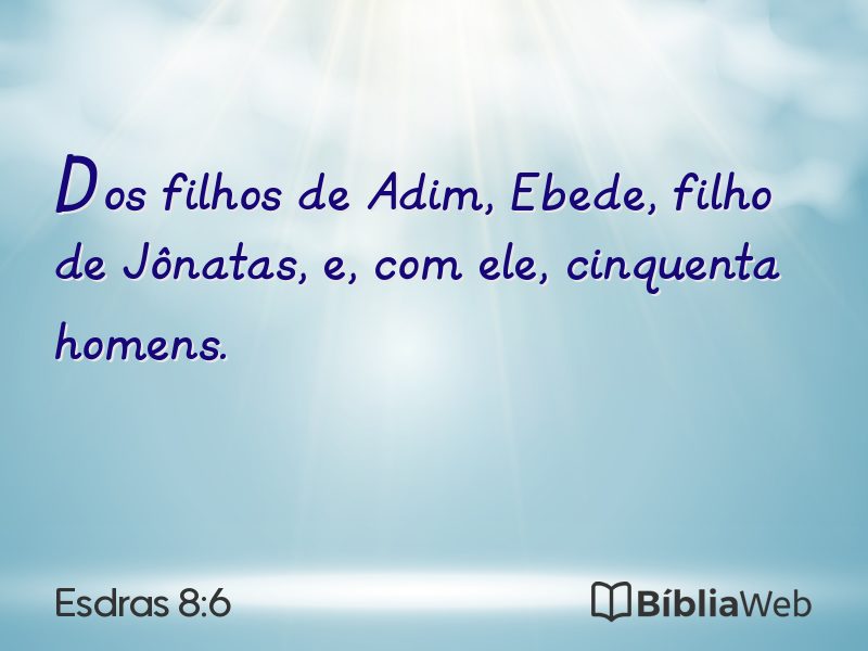 Esdras 8:6 em imagem para compartilhar