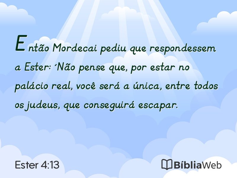 Ester 4:13 em imagem para compartilhar