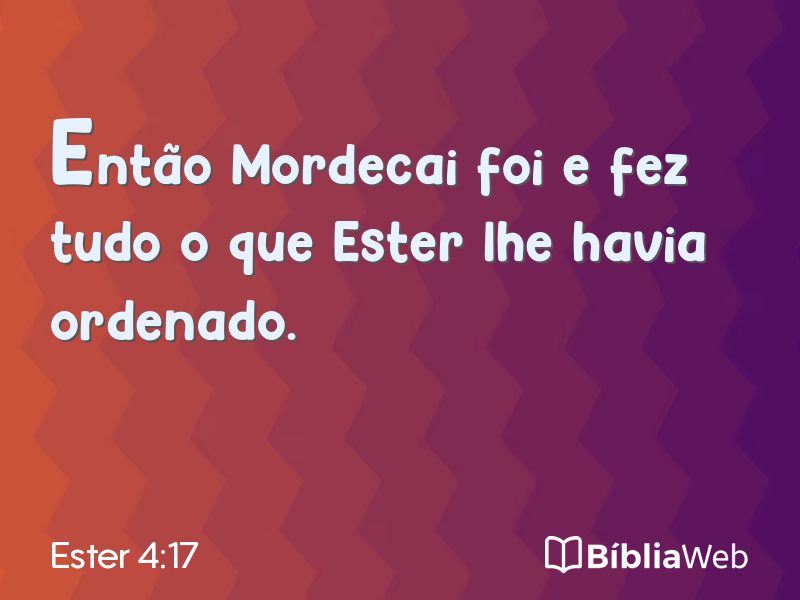 Ester 4:17 em imagem para compartilhar