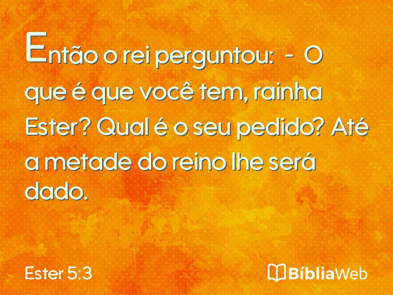 Ester 5:3 em imagem para compartilhar