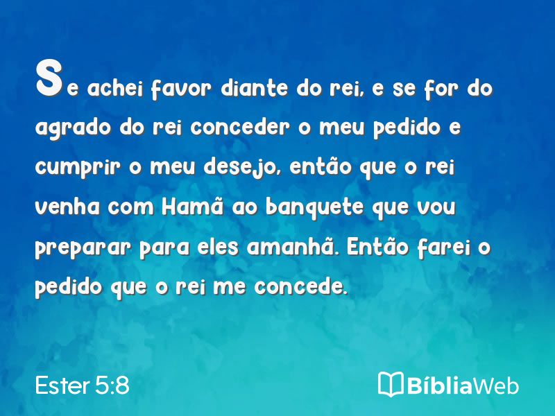 Ester 5:8 em imagem para compartilhar