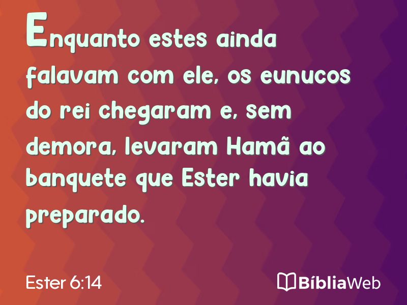 Ester 6:14 em imagem para compartilhar