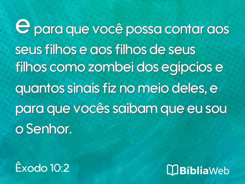 Êxodo 10:2 em imagem para compartilhar