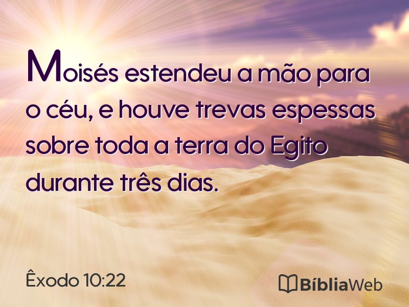 Êxodo 10:22 em imagem para compartilhar