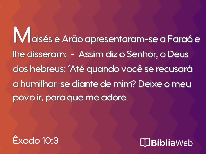 Êxodo 10:3 em imagem para compartilhar