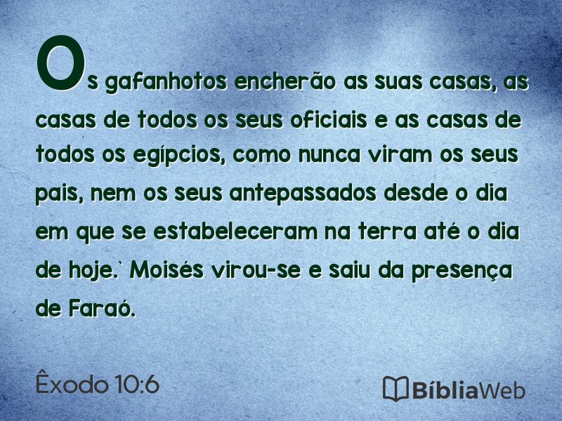 Êxodo 10:6 em imagem para compartilhar