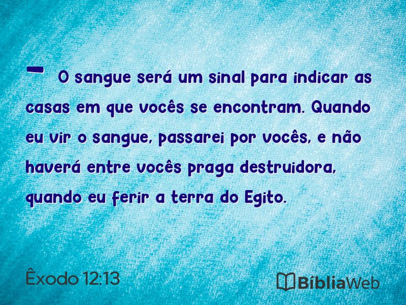 Êxodo 12:13 em imagem para compartilhar