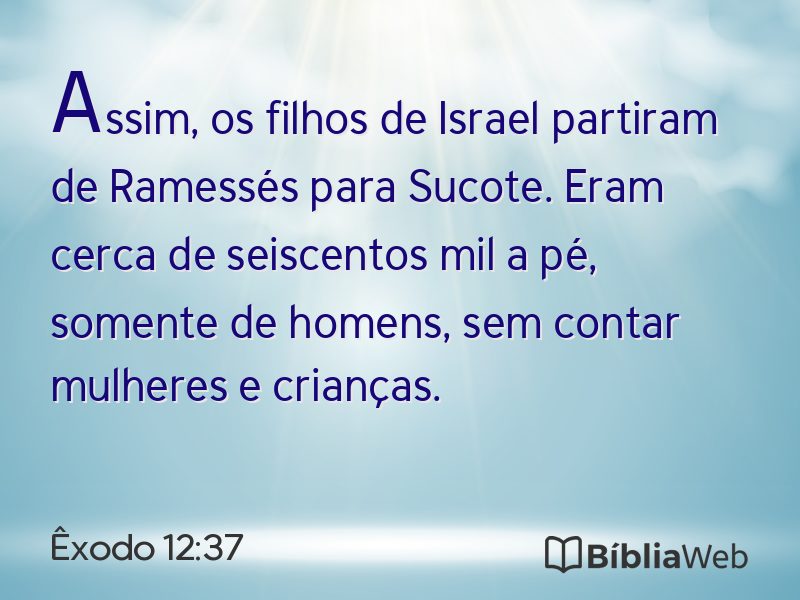Êxodo 12:37 em imagem para compartilhar