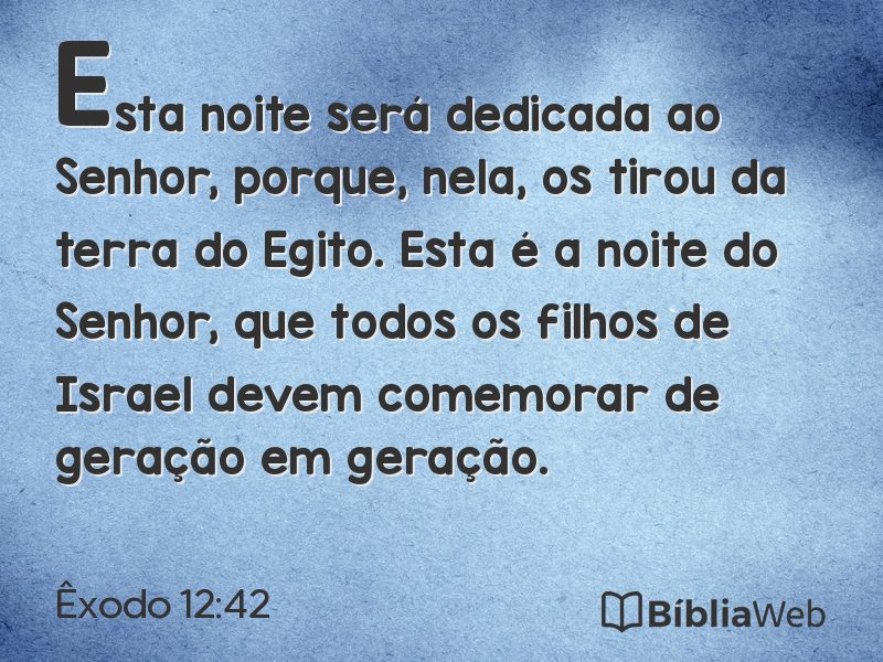 Êxodo 12:42 em imagem para compartilhar
