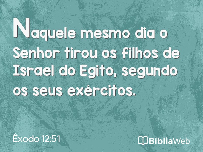 Êxodo 12:51 em imagem para compartilhar
