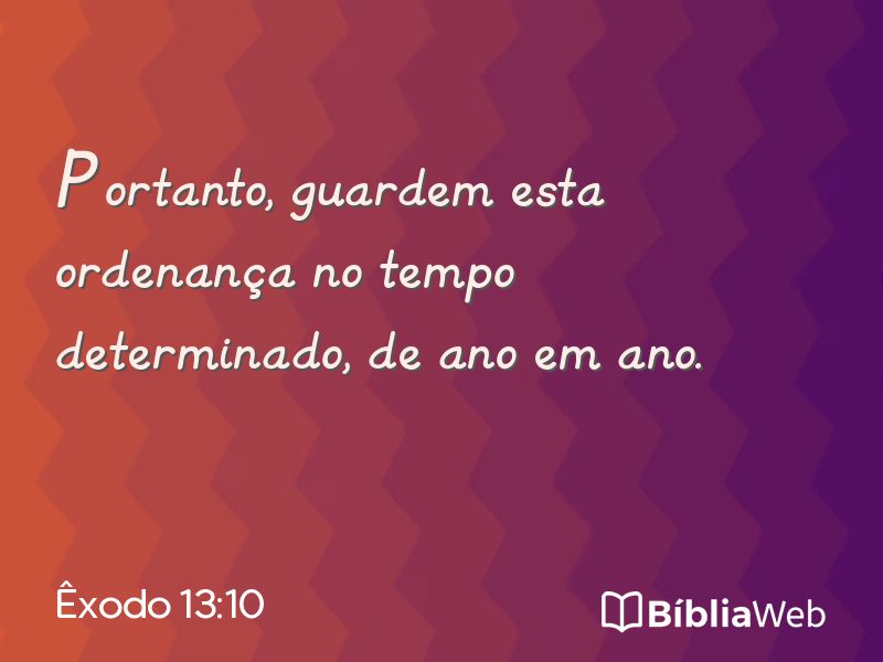 Êxodo 13:10 em imagem para compartilhar