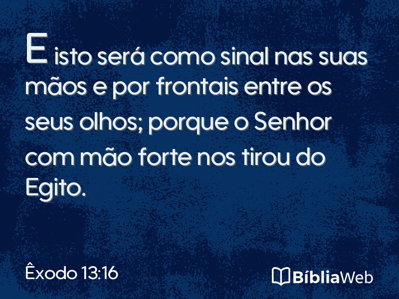 Êxodo 13:16 em imagem para compartilhar